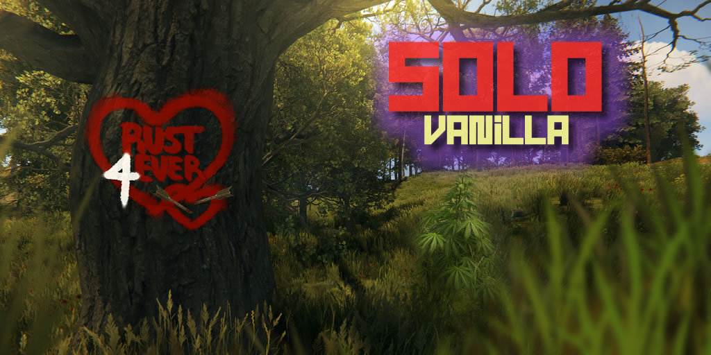 |US| RUST4EVER Solo Vanilla Monthly Server Image